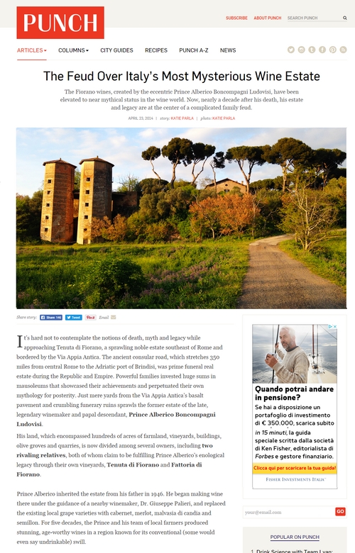 Fiorano Estate Press Review - The feud over Italy's most mysterious wine estate PUNCHDRINK.COM (April 2014)